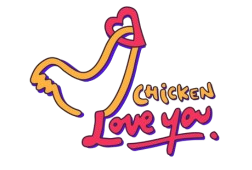Chicken Love You Chicken Love You